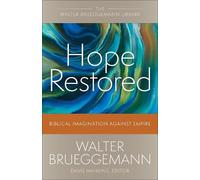 Walter Brueggemann Hope Restored (Tascabile)