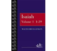 Walter Brueggemann Isaiah 1-39 (Tascabile) Westminster Bible Companion