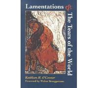 Walter Brueggemann Kathleen M. O'Con Lamentations & the Tears of Wo (Tascabile)