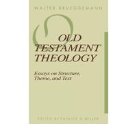 Walter Brueggemann Patrick D. Miller Old Testament Theology (Tascabile)