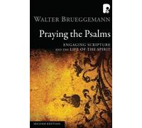 Walter Brueggemann Praying the Psalms (Tascabile)