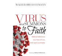 Walter Brueggemann Virus as a Summons to Faith (Copertina rigida)