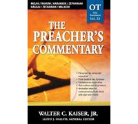 Walter C. Kaise The Preacher's Commentary - Vol. 23: Micah / Nahum / (Tascabile)
