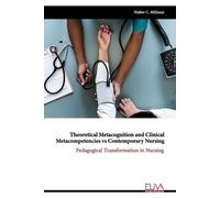 Walter C Millan Theoretical Metacognition and Clinical Metacompetenc (Tascabile)
