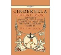 Walter Crane Cinderella Picture Book - Containing Cinderella, (Copertina rigida)