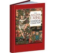 Walter Crane The Walter Crane Storybook Collection (Copertina rigida)