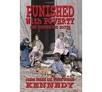 Walter D Kennedy James R Kennedy Punished With Poverty (Copertina rigida)