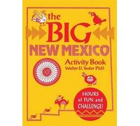 Walter D Yoder The Big New Mexico Activity Book (Tascabile)