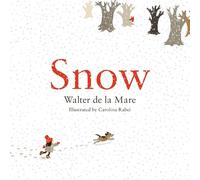 Walter de la Mare Snow (Copertina rigida) Four Seasons of Walter de la Mare