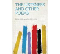 Walter De La Mare The Listeners and Other Poems (Tascabile)