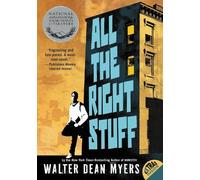 Walter Dean Myers All the Right Stuff (Tascabile)
