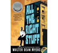 Walter Dean Myers All the Right Stuff (Tascabile)