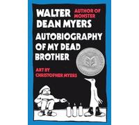 Walter Dean Myers Autobiography of My Dead Brother (Tascabile)
