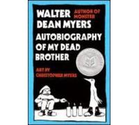 Walter Dean Myers Autobiography of My Dead Brother (Tascabile)