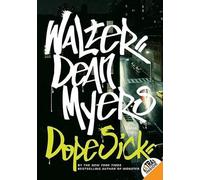 Walter Dean Myers Dope Sick (Tascabile)