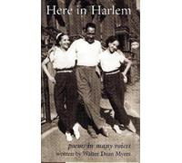 Walter Dean Myers Here in Harlem (Tascabile)