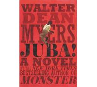 Walter Dean Myers Juba (Copertina rigida)