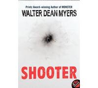 Walter Dean Myers Shooter (Tascabile)