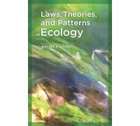 WALTER DODDS Laws, Theories, and Patterns in Ecology (Tascabile)