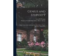 Walter E Fernald State School Howe Lewis M (L Genius and Stup (Copertina rigida)