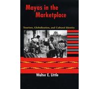 Walter E. Little Mayas in the Marketplace (Tascabile)