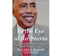Walter E Massey In the Eye of the Storm (Tascabile)