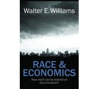 Walter E. Williams Race & Economics (Tascabile)