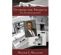Walter E. Williams Up from the Projects (Tascabile)