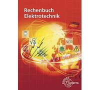 Walter Eichler Bernd Feustel Rechenbuch Elektrotechnik: Ein Lehr- u (Tascabile)