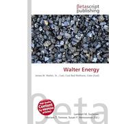 Walter Energy: James W. Walter, Sr., Coal, Coal Bed Methane, Coke (Fuel)