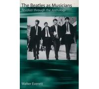 Walter Everett The Beatles as Musicians (Tascabile)