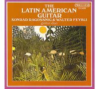 Walter Feybli - The Latin American Guitar: Konrad Ragossnig & Walter Feybli (UK Import)
