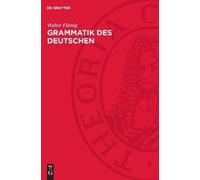 Walter Flämig Grammatik des Deutschen (Copertina rigida)