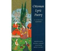 Walter G. Andrews Ottoman Lyric Poetry (Tascabile) Ottoman Lyric Poetry