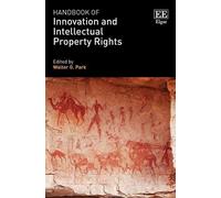 Walter G. Park Handbook of Innovation and Intellectual Proper (Copertina rigida)