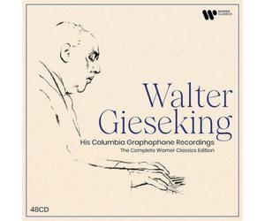 Walter Giesekin Walter Gieseking: His Columbia Graphophone Recordings: The (CD)
