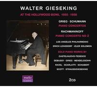Walter Gieseking At the Hollywood Bowl 1955-1956