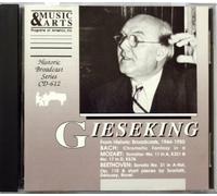 WALTER GIESEKING; HISTORIC BROADCAST PERFORMANCES 1944-1950 : BACH CHROMATIC FANTASY & FUGUE IN D, BWV 903, MOZART SONATA NO.11 & 17, BEETHOVEN SONATA NO. 31, SCARLATTI 2 SONATAS, DEBUSSY REFLETS DANS L'WAU, RAVE ONDINE, -- MUISC & ARTS / 77'