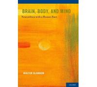 Walter Glannon Brain, Body, and Mind (Copertina rigida)