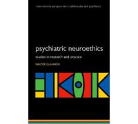 Walter Glannon Psychiatric Neuroethics (Tascabile)