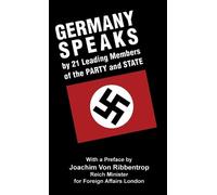 Walter Gross Reinhardt Fritz Germany Speaks (Copertina rigida)