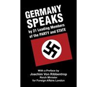 Walter Gross Reinhardt Fritz Germany Speaks (Tascabile)
