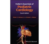 Walter H. Johnson Camden L. H Moller's Essentials of Pediatric Cardi (Tascabile)