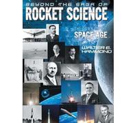 Walter Hammond Beyond the Saga of Rocket Science (Copertina rigida)