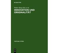 Walter Haug Innovation Und Originalität (Copertina rigida) Fortuna Vitrea