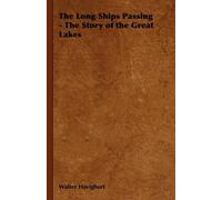 Walter Havighur The Long Ships Passing - The Story of the Gre (Copertina rigida)