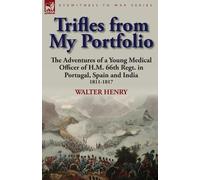 Walter Henry Trifles from My Portfolio (Tascabile)