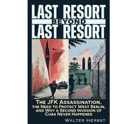 Walter Herbst Last Resort Beyond Last Resort (Tascabile)