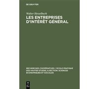 Walter Hesselbach Les entreprises d'intérêt général (Copertina rigida)