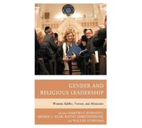 Walter Homolka Gender and Religious Leadership (Tascabile)